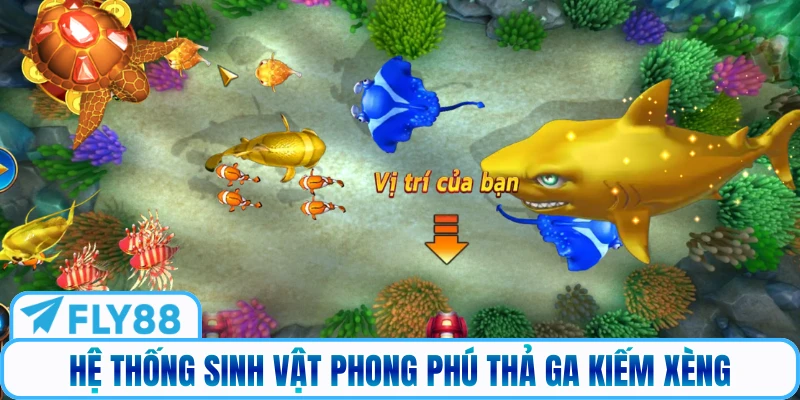 Hệ thống sinh vật phong phú thả ga kiếm xèng